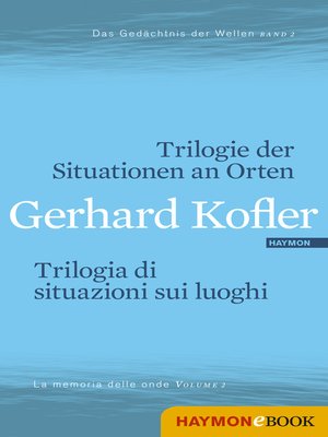 cover image of Trilogie der Situationen an Orten/Trilogia di situazioni sui luoghi